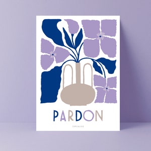 Carte d'excuses / A WAY PARDON / carte postale pour de nombreuses occasions - comme salutation ou invitation pour les amis et la famille, avec des fleurs