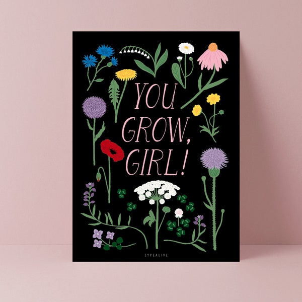 Postkarte / You Grow Girl / Süße retro Karte You Go Girl für Prüfungen Wordspiel zum Mut machen Umzug neuer Job Studium Girl Power Tochter