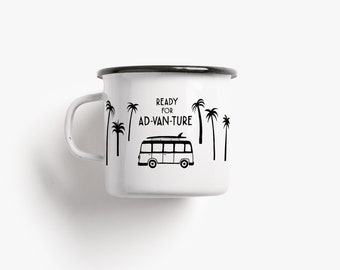 Tasse aus Emaille / AD-VAN-TURE / Tasse mit Spruch, personaliert, witzige Camping Tasse für Freund, Freundin, Geburtstag, Weihnachten