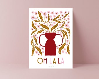 Postal / Una manera de decir Oh La La / Hermosa tarjeta como regalo para amigos Ilustración de flores Examen gráfico Admiración Felicitaciones