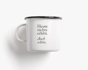 T G T W / Tasse aus Emaille / AUCH SCHÖN / zweite Wahl mit kleinen Beschädigungen, 60 % Rabatt, als Geschenk mit kleinem Budget