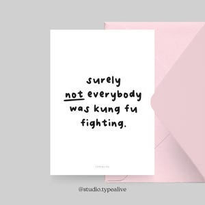 Ansichtkaart / KUNG FU FIGHTING / Grappige en mooie wenskaart met spreuk - humoristisch cadeau-idee voor vrienden, familie en collega's