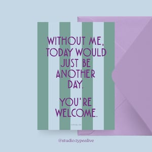Liebes-Karte / YOU ARE WELCOME / Lustige und schöne Valentinstagskarte, zum Jubiläum, mit witzigem Spruch – für den Partner
