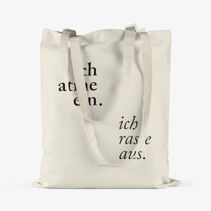 Baumwolltasche / ICH ATME EIN / Öko-Stofftasche, Totebag mit lustigem Spruch, Leinentasche zum Einkaufen, als Geschenk für die Freundin zdjęcie 3