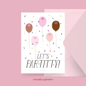 Biglietto d'auguri / PAR-TITTY / Divertente biglietto d'auguri con una frase divertente - perfetto per il 30° o 40° compleanno di un amico