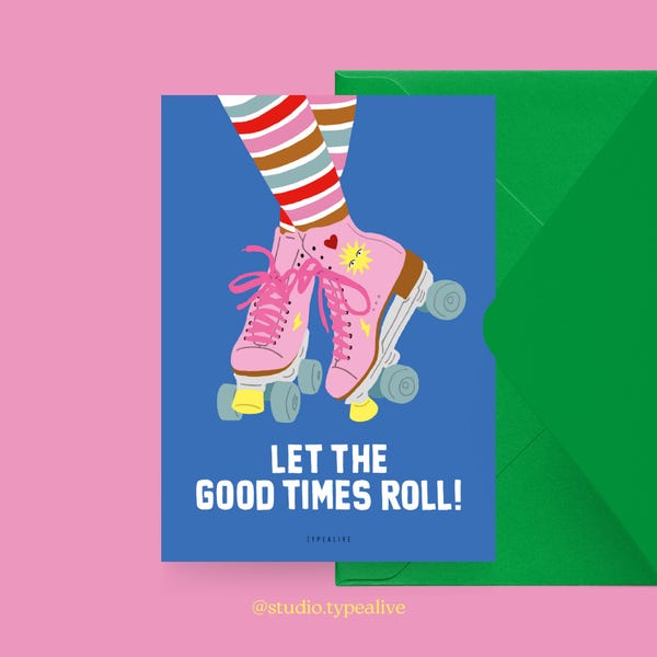 Puede incluir: Un patín de ruedas rosa y blanco con un sol amarillo y un corazón rojo en él. El patín de ruedas está sobre un fondo azul con el texto "Let the good times roll!" en blanco. El texto "@studio.typealive" está en la parte inferior de la imagen.