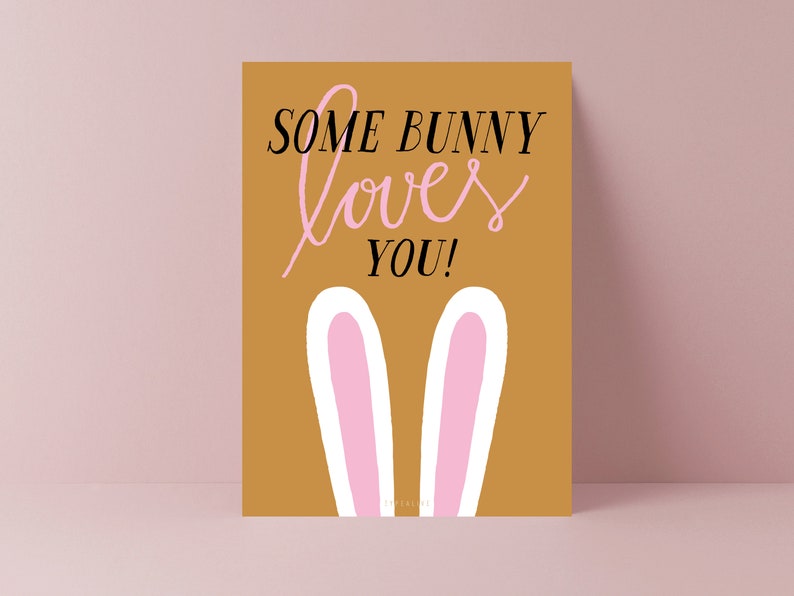Easter Card / Some Bunny Loves You / Funny card for Easter with Easter Bunny for her or for him Greeting Card with a funny word pun image 1