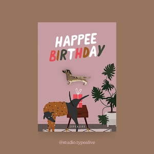 Distintivo / HAPPEE BIRTHDAY / spilla in ottone con cane con biglietto e scritta, come portafortuna, per un compleanno, per gli amanti dei cani, le amiche