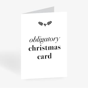 Grußkarte zu Weihnachten / OBLIGATORY / Weihnachtskarten Set mit Umschlag, lustiger Spruch, Klappkarte zu Weihnachten, für Mama oder Oma