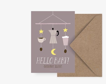 Postcard / Hello Baby / Cute and funny card for Birth with a Quote Birthday Card for her Mothers Day Hello Baby Greeting Card