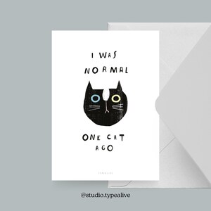 Carte postale / CATISFACTION N° 9 / Carte de vœux amusante avec enveloppe avec chat et dicton – Idée cadeau amusante pour les amoureux des chats et les mamans de chats