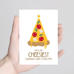 Christmas Card / Cheesiest Christmas Card / funny card for Christmas with pizza as a gift for friend or brother with funny saying