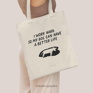 Baumwolltasche / BETTER LIFE / Öko-Stofftasche zum Einkaufen, Tasche aus Jute, mit lustigem Spruch und Hund, als Geschenk, wiederverwendbar