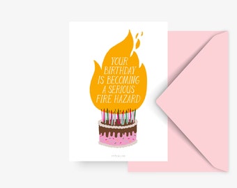 Geburtstagskarte / Fire Hazard / Lustige Karte zum runden Geburtstag für Freund Vater witzige Karte 30 40 50 60 Jahre alt Geburtstagstorte