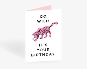 Greeting Card / GO WILD NO. 1 / Saying, Birthday Card, Greeting Card, Perfect to a Gift, Funny, For Boyfriend or Girlfriend