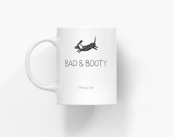 The Mug / BAD & BOOTY / Kaffeetasse aus Keramik, schlicht, perfekt als Geschenk zum Geburtstag oder Weihnachten für Kollegen im Büro