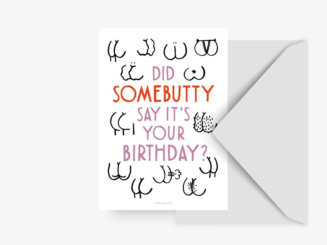 Postcard / Somebutty Birthday / Funny Butt Card for Him for Men to Say