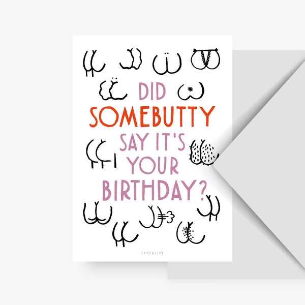 Postcard / Somebutty Birthday / Funny butt card for Him for Men to say Happy Birthday wishes Greeting Card for Brother or Ex Birthday Card