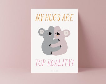 Postkarte / Top Koality / Süße und lustige Karte mit Umarmung zur bestandenen Prüfung oder einfach nur so Grußkarte Koala Illustration