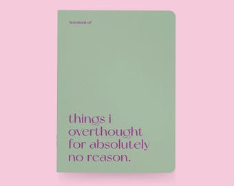 Notebook / OVERTHOUGHHT / Blank A5 notebook with a funny saying about overthinking, as a gift, diary or travel journal, for a girlfriend