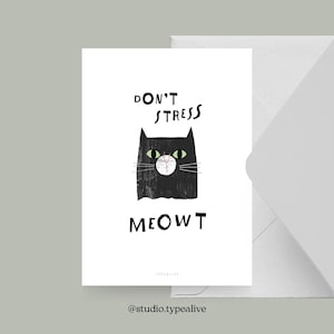 Carte postale / CATISFACTION N° 7 / Carte de vœux amusante avec chat et dicton – idée cadeau pour les amis, les fans de chats, les mamans de chats, merci au vétérinaire