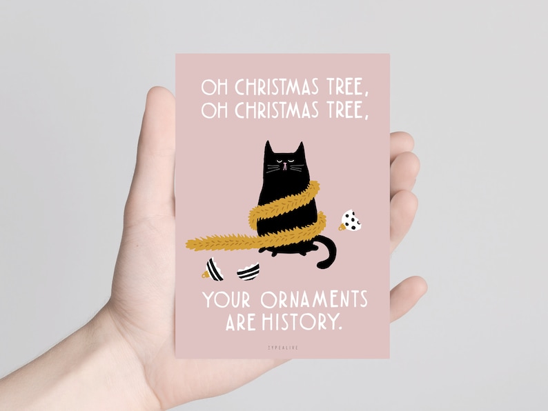 Weihnachtskarte / Christmas Cat No. 1 / lustige Karte zu Weihnachten für Katzenliebhaber als Geschenk mit witzigem Spruch und Katze Bild 5