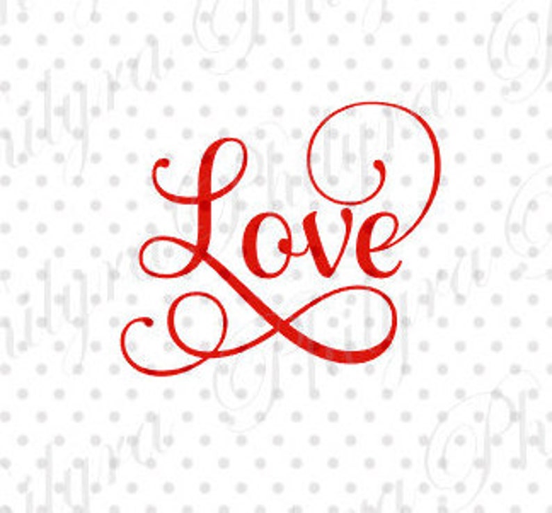 Download Love SVG Svg Digital Cutting File PDFDXF | Etsy