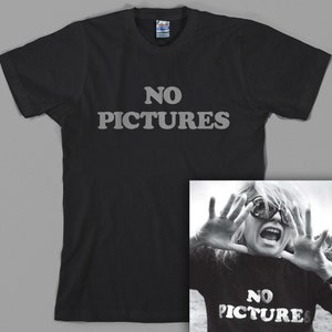 No Pictures T Shirt as worn by Debbie Harry, Deborah, 70s, classic rock, punk, disco - Graphic Tee, All Sizes & Colors