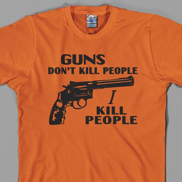 Guns don't kill people, I kill people T shirt - happy gilmore Adam Sandler Shooter Mcgavin 90s Movie Golf Boss Funny Richard Kiel Mr Larson