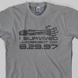 Terminator T Shirt - survived judgement day, t2, skynet, cyberdyne, movie, arnold schwarzenegger, t-800, 1000 - Graphic tee, All Sizes