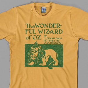 Wizard of Oz &#39;Original Book Cover&#39; T Shirt  -  public domain, dorthy, tin man, scarecrow, cowardly lion, Graphic tee, All Sizes & Colors