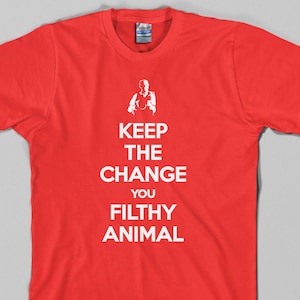 Keep the Change, merry christmas You Filthy Animal T Shirt  - home alone, wet bandits, macaulay culkin, humor, funny, Graphic Tee, All Sizes