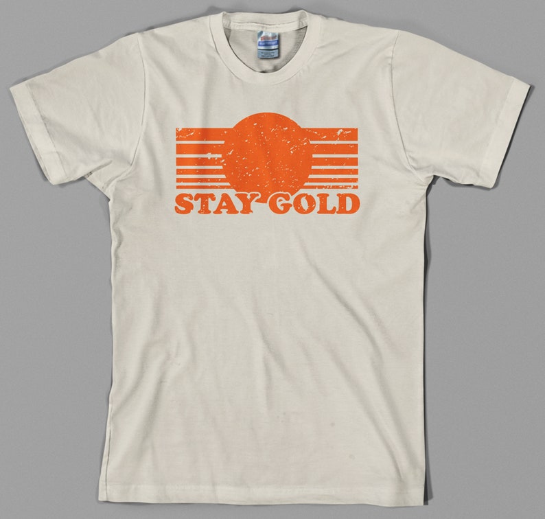 Stay Gold T Shirt pony boy, the outsiders, 80s, movie, film Graphic Tee, All Sizes & Colors image 6