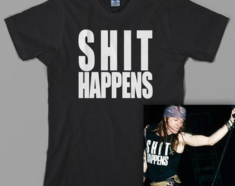 Sh*t Happens T Shirt as Worn by Axl Rose Circa 1988, Slash Sh*t Happens T Shirt as Worn by Axl Rose Circa 1988, Slash