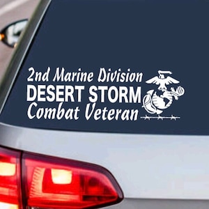 MARINE CORPS 2nd Marine Division Desert Storm Combat Veteran USMC Armed Forces Military Decal Sticker - Car Truck Suv Vehicle - Window Decor