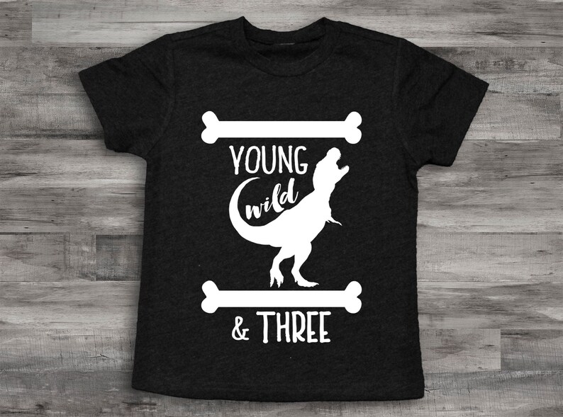 Dinosaur Young Wild and Three Birthday Boy Shirt 3rd bday Shirt Third Birthday Shirt,3rd Birthday Boy 3rd Birthday Shirt Dinosaur Shirt