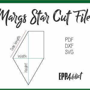 Könnte beinhalten: Auf weißem Hintergrund ein Diagramm einer Sternform mit den Maßen Seitenlänge, Breite und Höhe. Der Text "Margs Star Cut Files" steht oben. Dateitypen PDF, DXF und SVG sind unter dem Diagramm aufgeführt.