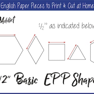 1/2" Print at Home Basic Shapes for English Paper Piecing | EPP | Pieces | Dowloadable | Download | Templates | EPP Addict | A4 & Letter