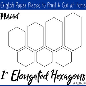 1" Print at Home Elongated Hexagon for English Paper Piecing | EPP | Pieces | Dowloadable | Download | Templates | Printable | A4 & Letter
