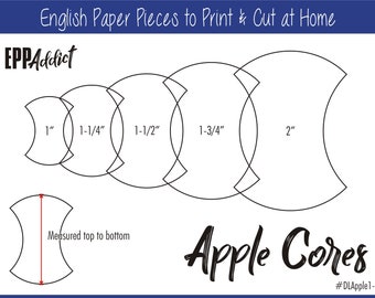 1 - 2" Print at Home Apple Core Shapes for English Paper Piecing | EPP | Pieces | Dowloadable | Download | Templates | A4 & Letter