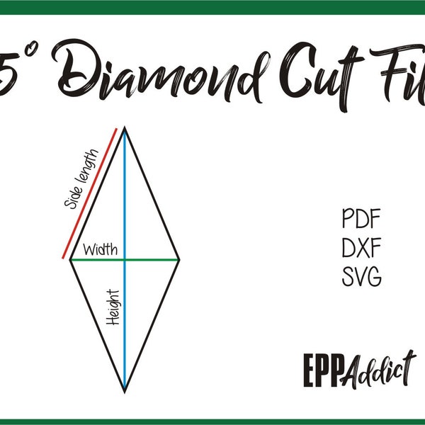 45 Degree Diamond Cut Files for English Paper Piecing | SVG | DXF | Cricut | Silhouette | Patchwork | Quilting | EPP Addict