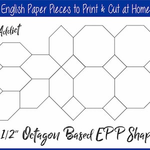May include: A printable template for 1.5 inch octagon-based English Paper Piecing (EPP) shapes. The template includes a variety of shapes, including octagons, squares, and triangles. The template is designed to be printed and cut out at home.