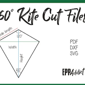 60 Degree Kite Cut Files for English Paper Piecing | SVG | DXF | Cricut | Silhouette | Quilting | EPP Addict
