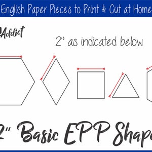 2" Printable Basic Shapes for English Paper Piecing | EPP | Pieces | Dowloadable | Download | Templates | Patchwork