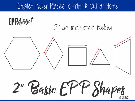 2 Printable Basic Shapes for English Paper Piecing EPP Pieces