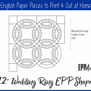 12" Printable Wedding Ring Block Pieces for English Paper Piecing + Pattern Sheet | EPP | Pieces | Dowloadable | Download | Templates