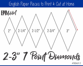 2" - 3"  Print at Home 7 Point Diamond Shapes for English Paper Piecing | EPP | Pieces | Downloadable | Download | Templates | A4 & Letter