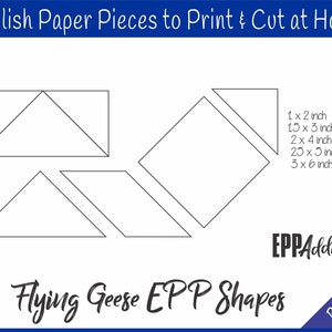 2, 3, 4, 5 & 6" Flying Geese Printable English Paper Pieces | EPP | Dowloadable | Download | Templates | Patchwork