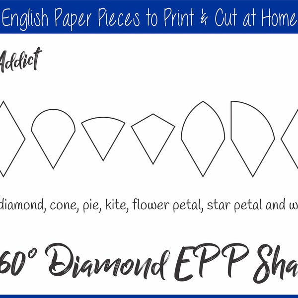 2" 60 Degree Diamond Based Shapes for English Paper Piecing | EPP | Pieces | Hand Cutting Sheets | Download | Templates | Patchwork
