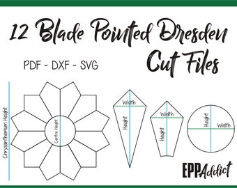 12 Blade Pointed Dresden Cut Files for English Paper Piecing | SVG | DXF | Cricut | Silhouette | Patchwork | Quilting | EPP Addict